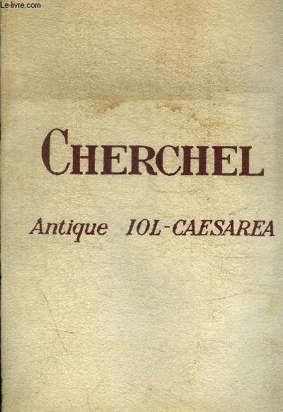 CHERCHEL - ANTIQUE IOL - CAESAREA