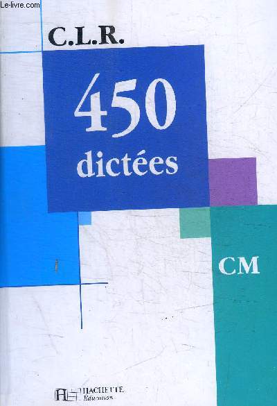 C.L.R. / 450 DICTEES CM