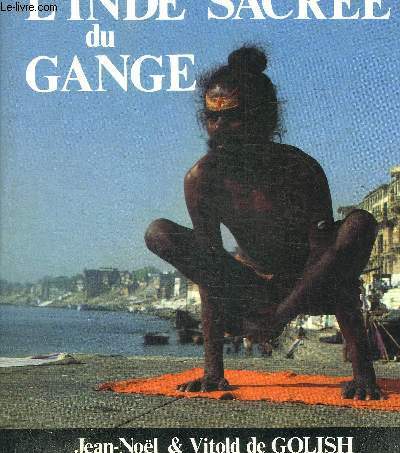 L INDE SACREE DU GANGE