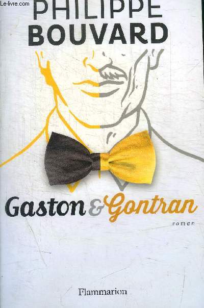 GASTON ET GONTRAN