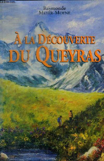 A LA DECOUVERTE DU QUEYRAS