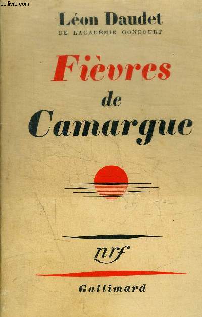 FIEVRES DE CAMARGUE