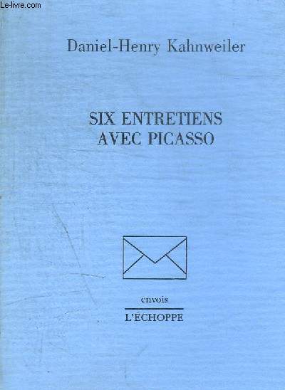 SIX ENTRETIENS AVEC PICASSO