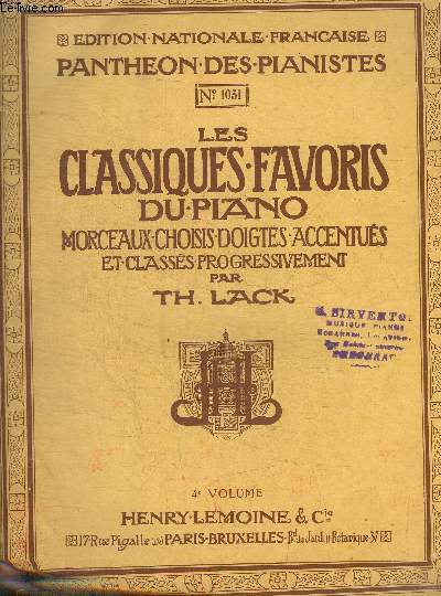 LES CLASSIQUES FAVORIS DU PIANO - MORCEAUX CHOISIS DOIGTES ACCENTUES ET CLASSES PROGRESSIVEMENT