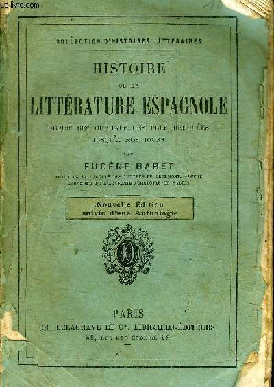 HISTOIRE DE LA LITTERATURE ESPAGNOLE