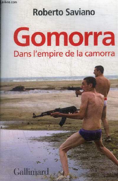 GOMORRA DANS L EMPIRE DE LA CAMORRA