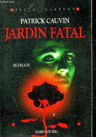 JARDIN FATAL