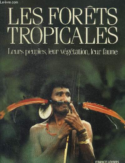 LES FORETS TROPICALES