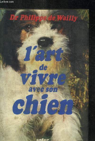 L ART DE VIRE AVEC SON CHIEN