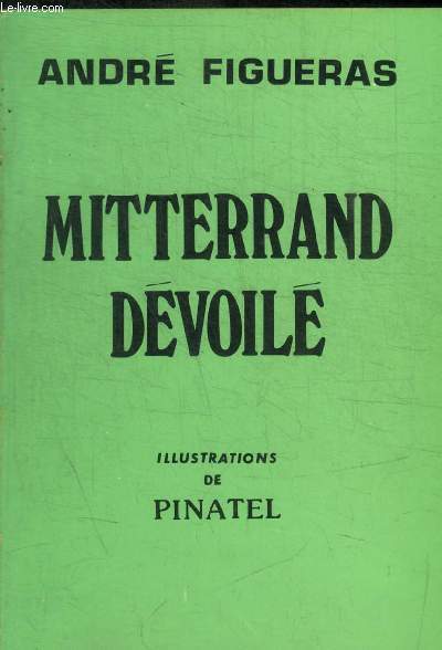 MITTERRAND DEVOILE