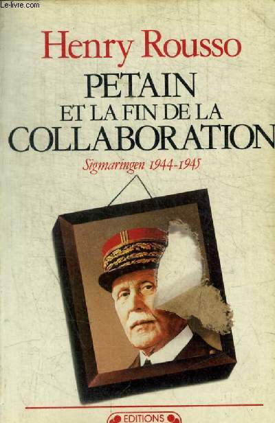 PETAIN ET LA FIN DE LA COLLABORATION^- N 13