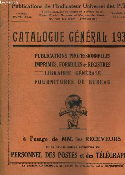CATALOGUE GENERAL 1935 - PUBLICATIONS PROFESSIONNELLES IMPRIMES FORMULES ET REGISTRES - FOURNITURES DE BUREAU