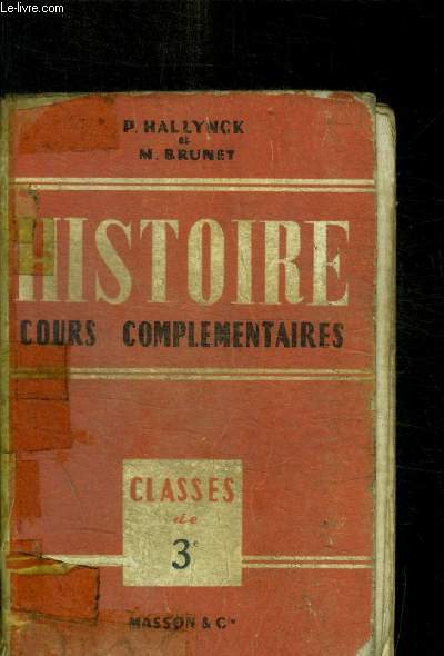 HISTOIRE - COURS COMPLEMENTAIRES - CLASSES DE 3 E