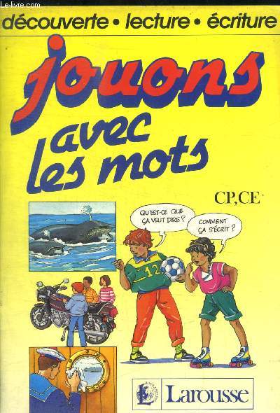 JOUONS AVEC LES MOTS
