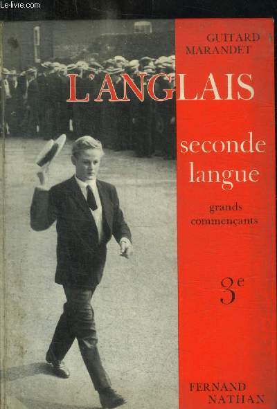 L ANGLAIS - SECONDE LANGUE - GRANDS COMMERCANTS - 3 E