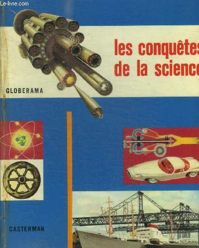 LES CONQUETES DE LA SCIENCE