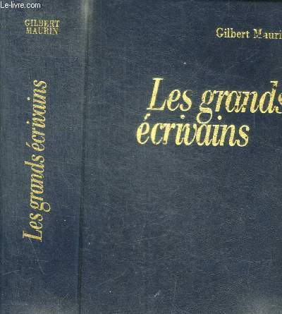 LES GRANDS ECRIVAINS