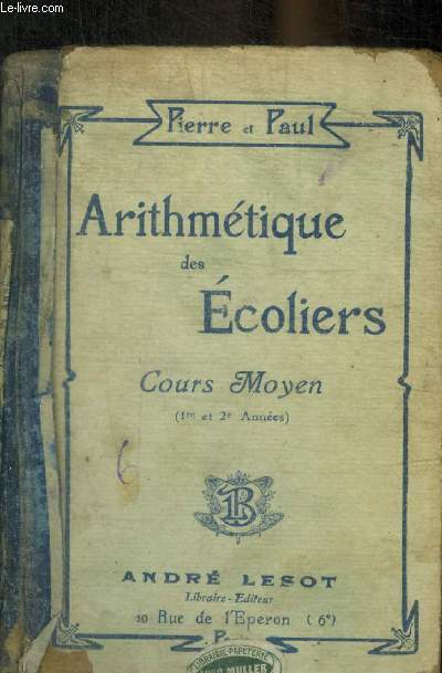 ARITHMETIQUE DES ECOLIERS - COURS MOYEN
