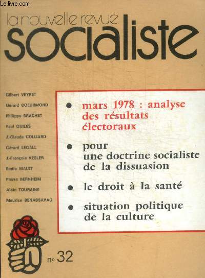 LA NOUVELLE REVUE SOCIALISTE - N 32 - 1978 -