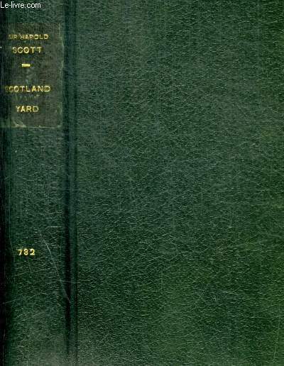 SCOTLAND YARD - PAR SON CHEF ( 1945 - 1953 )