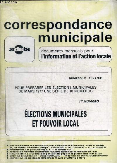 CORRESPONDANCE MUNICIPALE - DOCUMENTS MENSUELS POUR L INFORMATION ET L ACTION LOCALE - N 165 - AVRIL 1976