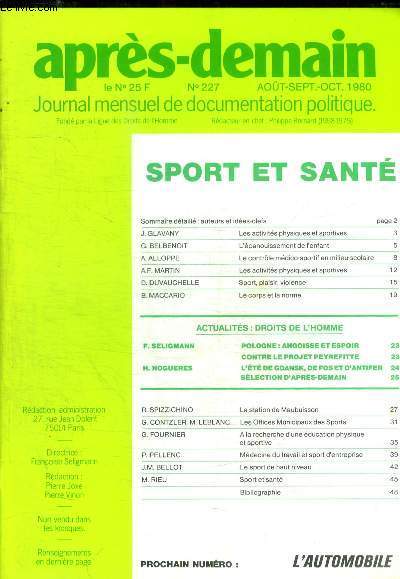 APRES DEMAIN - JOURNAL MENSUEL DE DOCUMENTATION POLITIQUE - N 227 - AOUT - SEPT - OCT 1980 -