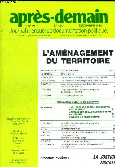 APRES DEMAIN - JOURNAL MENSUEL DE DOCUMENTATION POLITIQUE - N 229 - DECEMBRE 1980 - L AMENAGEMENT DU TERRITOIRE