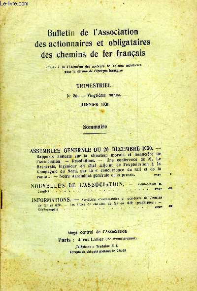 BULLETIN DE L ASSOCIATION DES ACTIONNAIRES ET OBLIGATAIRES DES CHEMINSDE FER FRANCAIS - TRIMESTRIEL - JANVIER 1931 -