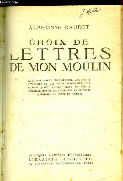 CHOIX DE LETTRES DE MON MOULIN