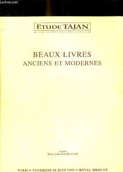BEAUX LIVRES ANCIENS ET MODERNES - VENDREDI 18 JUIN 1999