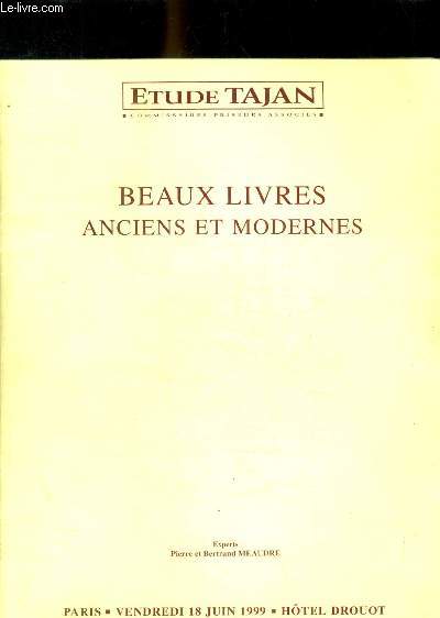 BEAUX LIVRES ANCIENS ET MODERNES - VENDREDI 18 JUIN 1999