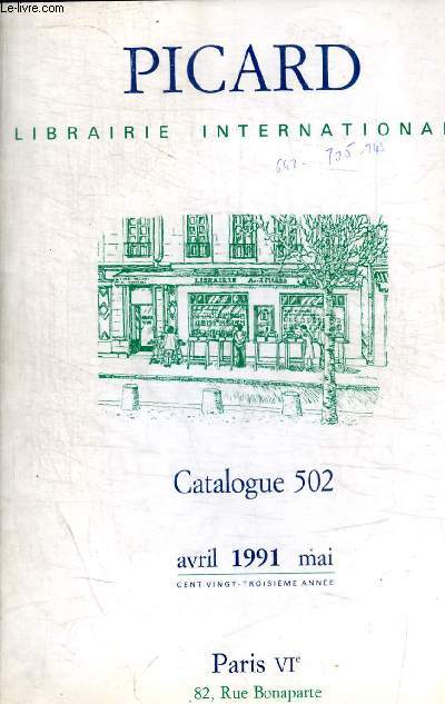 PICARD LIBRAIRIE INTERNATIONALE - CATALOGUE N 502 - AVRIL 1991 MAI -