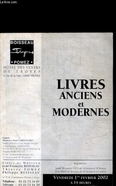 LIVRES ANCIENS ET MODERNES - VENDREDI 1 ER FEVRIER 2002 A 14 HEURES - HOTEL DES VENTES DE TROYES