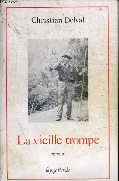 LA VIELLE TROMPE