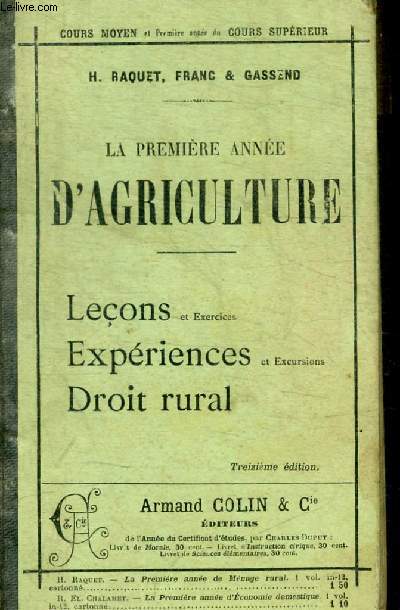 LA PREMIERE ANNEE D AGRICULTURE - LECONS EXPERIENCES DROIT RURAL