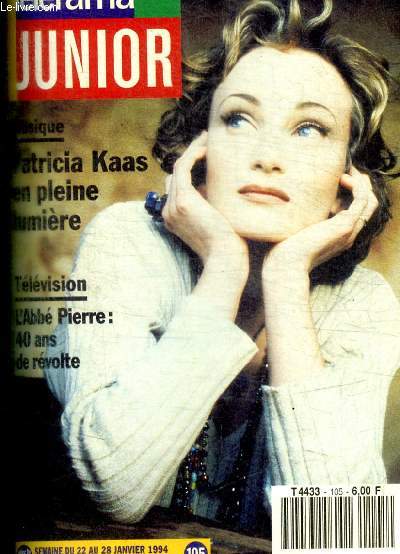 TELERAMA JUNIOR - SEMAINE DU 2 AU 28 JANVIER 1994 - MUSIQUE PATRICIA KASS EN PLEINE LUMIERE / TELE VISION L ABBE PIERRE 40 ANS DE REVOLTE