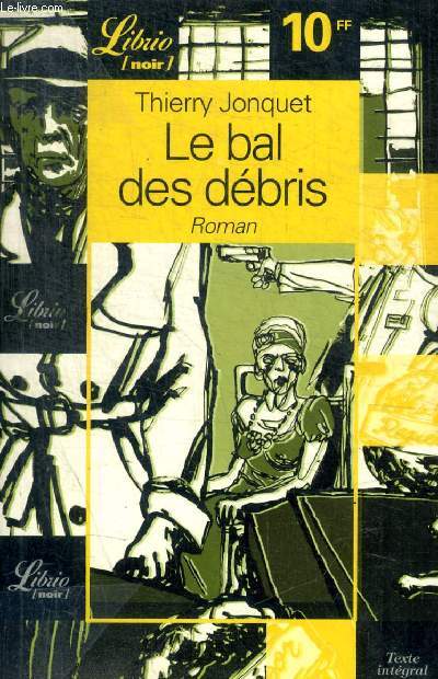LE BAL DES DEBRIS - N413