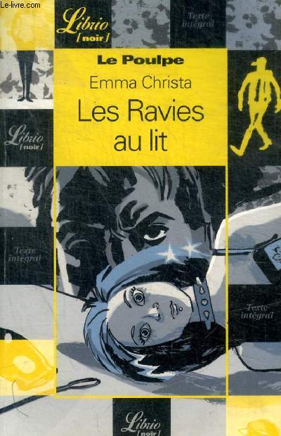 LE POULPE - LES RAVIES AU LIT- N543