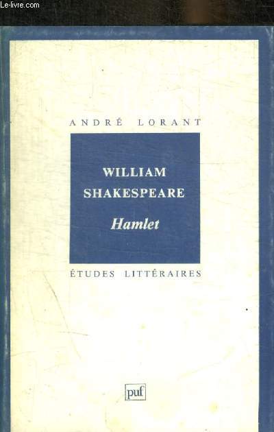 WILLIAM SHAKESPEARE HAMLET