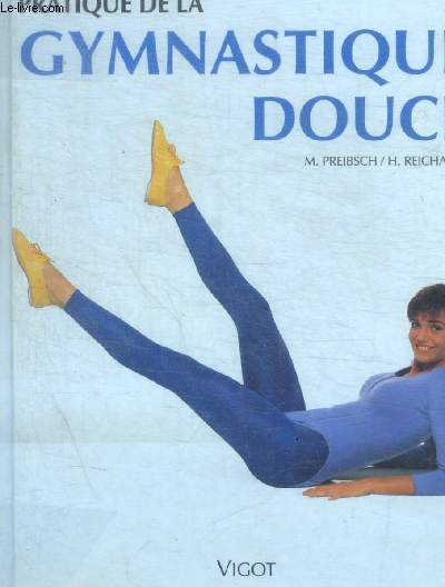 PRATIQUE DE LA GYMNASTIQUE DOUCE