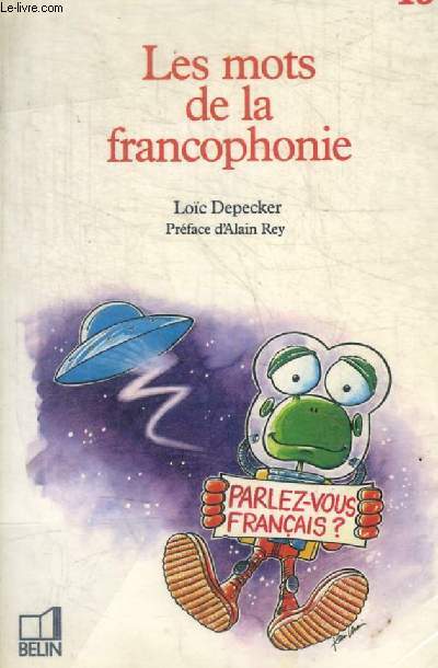 LES MOTS DE LA FRANCOPHONIE