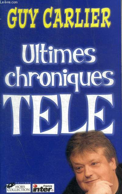 ULTIMES CHRONIQUES TELE