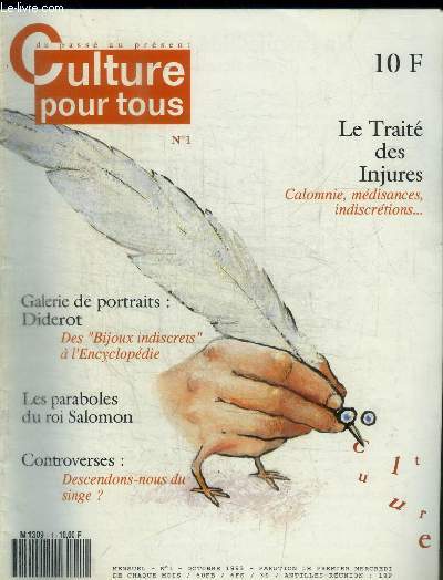 CULTURE POU TOUS - N 1 - OCTOBRE 1993 / LE TRAITE DES INJURES / GALERIE DE PORTRAITS / LES PARABOLES / CONTROVERSES