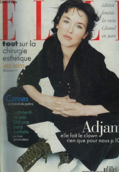 ELLE - MAI 1994 - N2523 - TOUT SUR LA CHIRURGIE ESTHETIQUE - LES SEINS / ADJANI / CANNES UN FESTIVAL DE POTINS