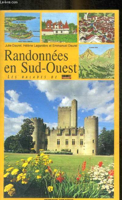 RANDONNEES EN SUD OUEST