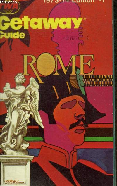 1973 -74 - GET AWAY GUIDE - ROME