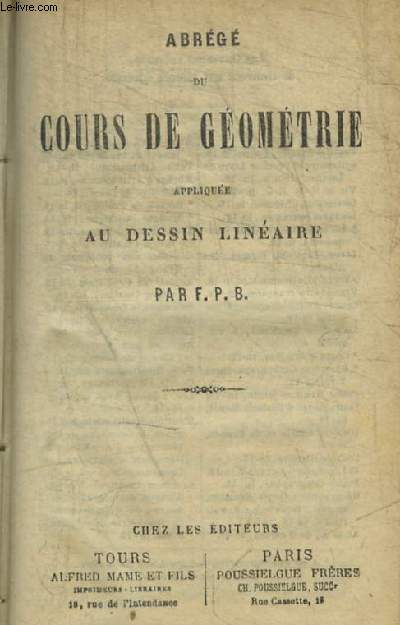 ABREGE DU COURS DE GEOMETRIE APPLIQUEE AU DESSIN LINEAIRE