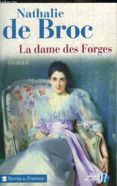 LA DAME DES FORGES