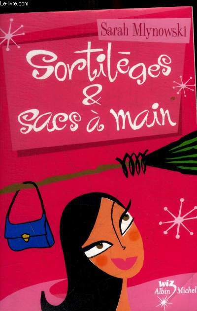 SORTILEGES & SAC A MAIN