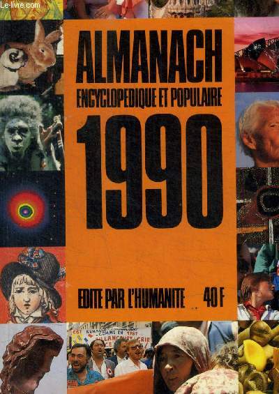 ALMANACH - ENCYCLOPEDIE ET POPULAIRE 1990 -